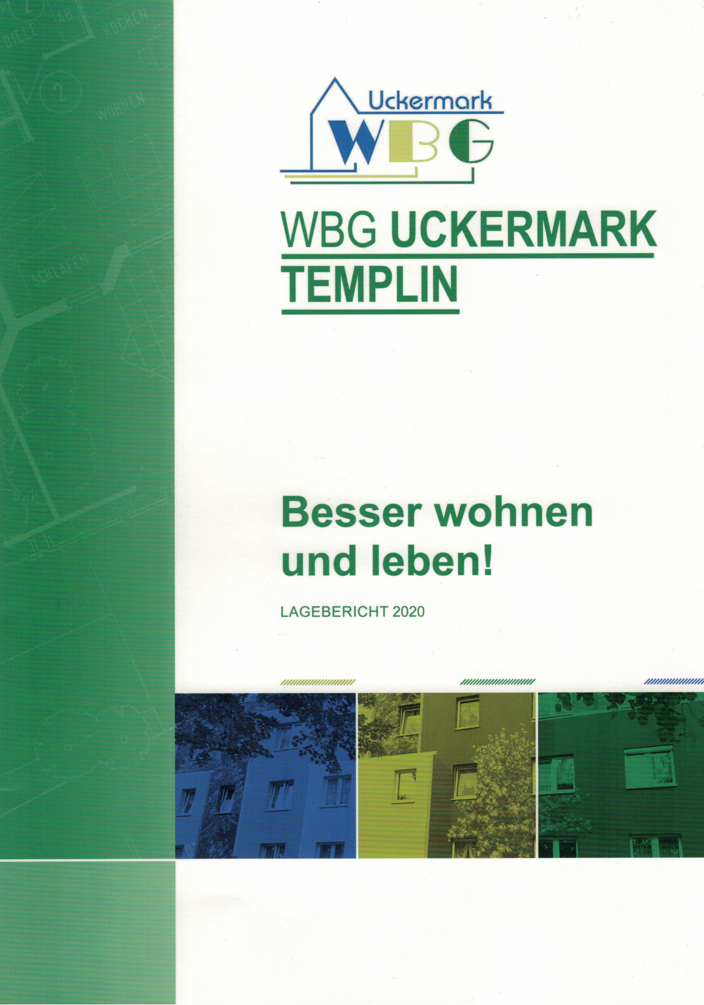 Mitgliederinformation über das Ergebnis der Abstimmung der zum Jahresabschluss 2020 der Wohnungsbaugenossenschaft „Uckermark“ Templin eG durch die Mitglieder gefassten Beschlüsse